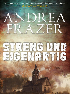 cover image of Streng und Eigenartig